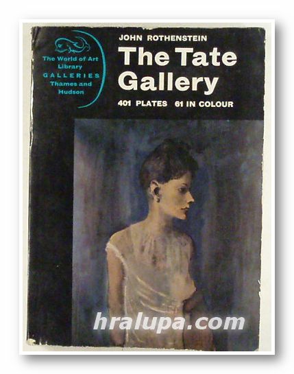 THE TATE GALLERY, JOHN ROTHENSTEIN, London 1966 г.
