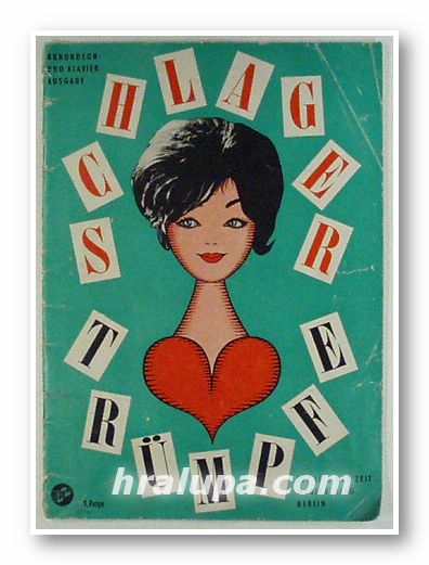 SCHLAGERTRUMPHE - AKORDEON und KLAVIER- AUSGABE, Berlin 1963