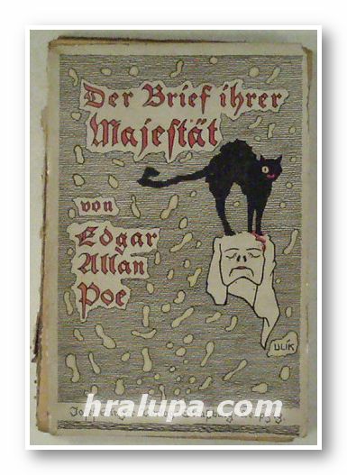 DER BRIEF IHRER MAJESTAT, Von EDGAR ALLAN POE, Leipzig 1920