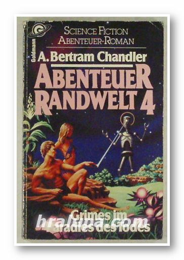 ABENTEUR RANDWELT 4, CRIMES IM PARADIES DES TODES, A. BERTRAM CHANDLER, Berlin 1983