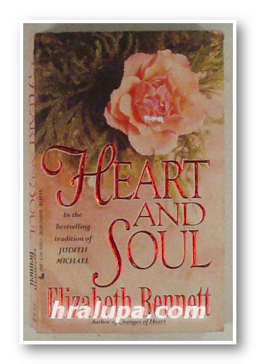 HEART AND SOUL, ELIZABETH BENNETT, New York 1994
