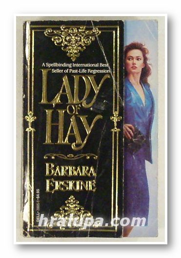 LADY OF HAY, BARBARA ERSKINE, New York 1986