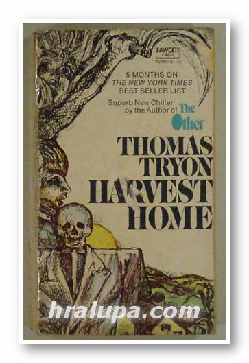 HARVEST HOME, THOMAS TRYON, New York 1973