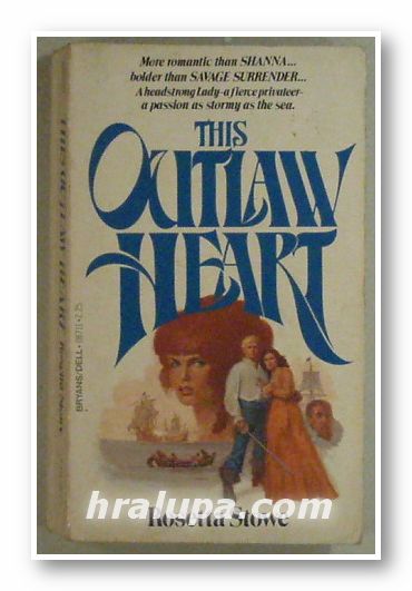 THE OUTLAW HEART, ROSETTA STOWE, New York 1978
