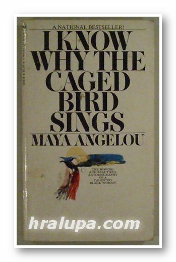 I KNOW WHY THE CAGED BIRDS SINGS, MAYA ANGELOU, New York 1971