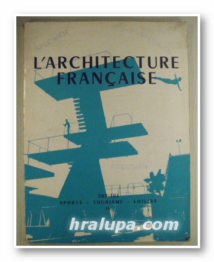 L'ARCHITECTURE FRANCAISE, Paris 1968