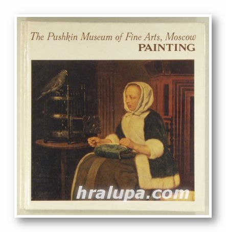 THE PUSHKIN MUSEUM OF FINE ARTS, MOSCOW - PAINTING, Leningrad 1983