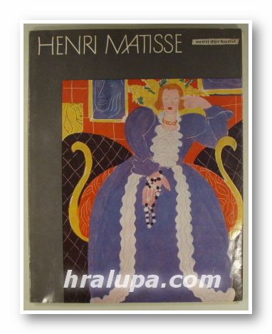 HENRY MATISSE, Herausgegeben von ERIKA THIEL, Berlin 1971
