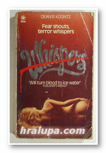 WHISPERS, DEAN R. KOONTZ, London 1980 г.