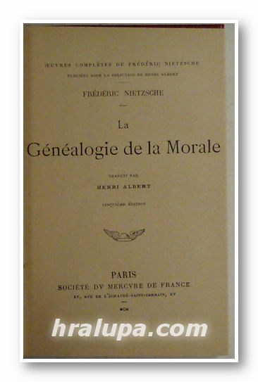 LA GENEALOGIE DE LA MORALE, FREDERIC NIETZSCHE, Paris 1930 г.