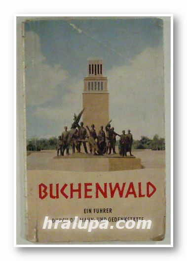 BUCHENWALD, Ein fuhrer durch die mahn - und gedenkstatte, Berlin 1960 г.