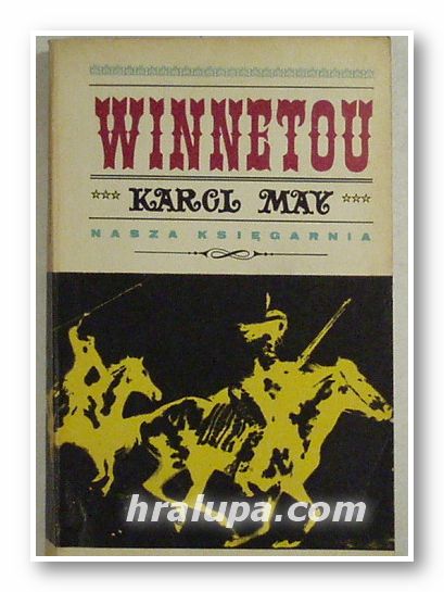 WINNETOU, KARЕL MAY, Tom 1, 2, 3, Warszawa 1969 г.