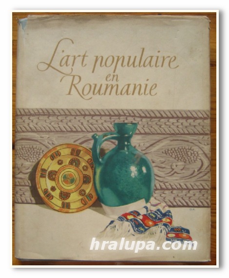 L'ART POPULAIRE EN ROUMANIE, 1955