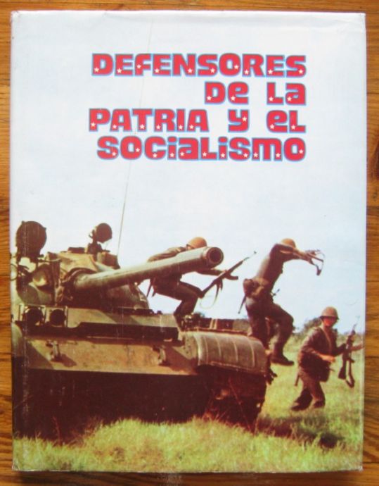 DEFENSORES DE LA PATRIA Y EL SOCIALISMO, 1981