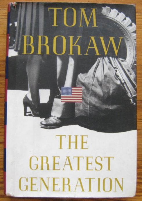 THE GREATEST GENERATION, TOM BROKAW, 1998
