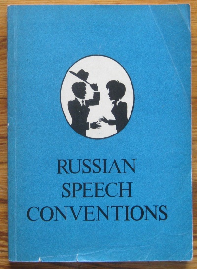 RUSSIAN SPEECH CONVENTIONS, A. A. AKISHINA, N. I. FORMANOVSKAYA, 1983