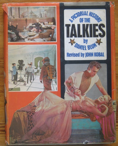 A PICTORIAL HISTORY OF THE TALKIES BY DANIEL BLUM, 1968