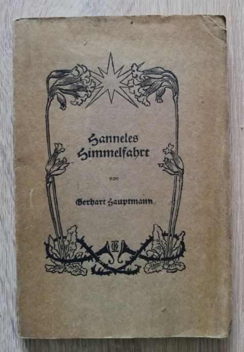HANNELES NIMMELFAHRT, GERHART HAUPTMANN, 1920