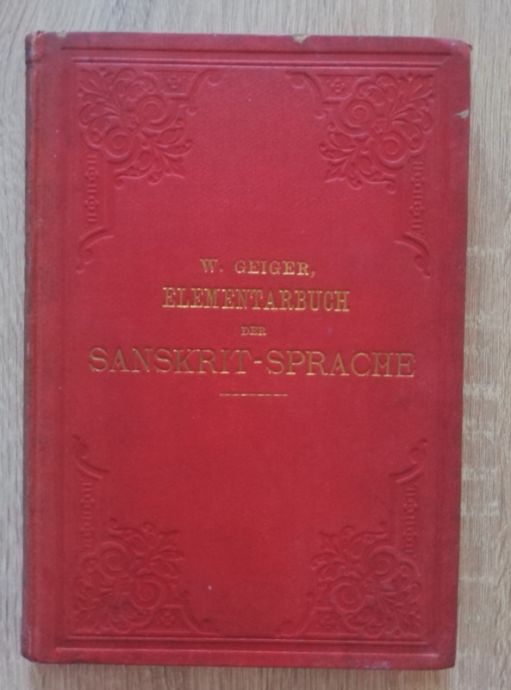 ELEMENTARBUCH DER SANSKRIT-SPRACHE, WILHELM GEIGER, 1888