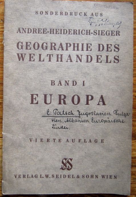 GEOGRAPHIE DES WELTHANDELS, BAND I, EUROPA, ANDREE-HEIDERICH-SIEGER