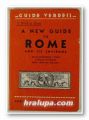 A NEW GUIDE TO ROME AND ITS ENVIRONS, Rome 1980