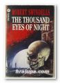 THE THOUSAND EYЕS OF NIGHT, ROBERT SWINDELLS, London 1993