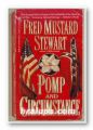 POMP AND CIRCUMSTANCE, FRED MUSTARD STEWART, New York 1992