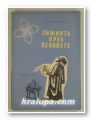 ХИМИЯТА ПРЕЗ ВЕКОВЕТЕ, ДОНЧО СЛАВЧЕВ, Ред. АНГЕЛ КАРАЛИЙЧЕВ, София 1957 г.