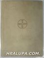 ПЕТДЕСЕТ ГОДИНИ ЛЕКАРСТВА BAYER 1888-1938