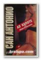 АЛ КАПОТЕ ИЛИ БЛЕДНА ТИ Е ФАНТАЗИЯТА, САН АНТОНИО, София 1994 г.
