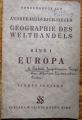 GEOGRAPHIE DES WELTHANDELS, BAND I, EUROPA, ANDREE-HEIDERICH-SIEGER